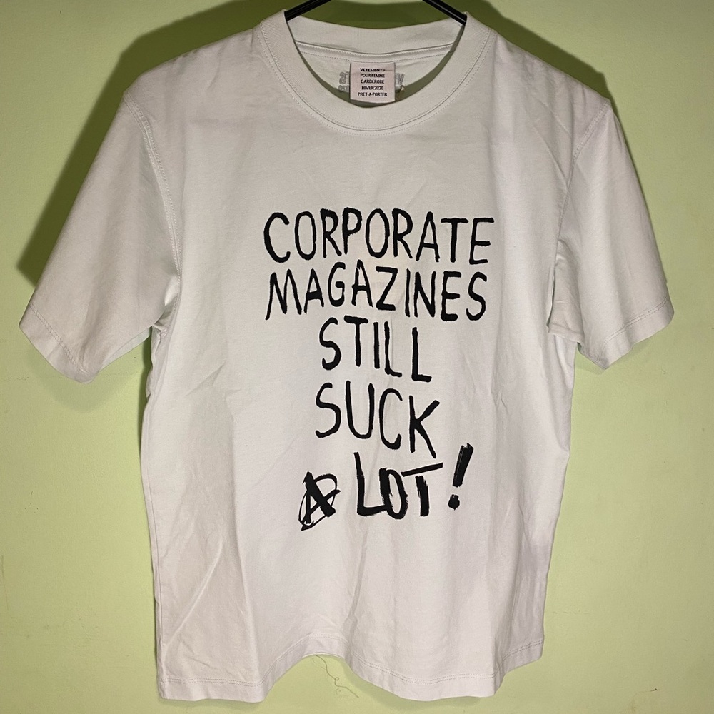 Vetements Corporate Magazines Still Suck A Lot Tee